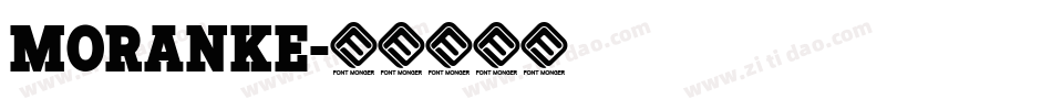 Moranke字体转换