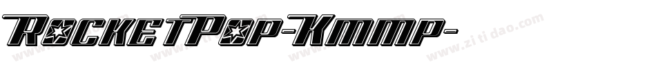 RocketPop-Kmmp字体转换