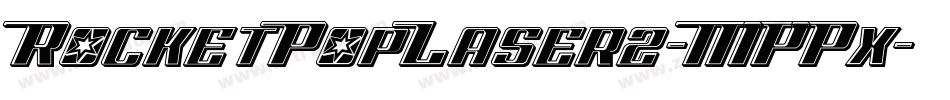 RocketPopLaser2-MPPx字体转换