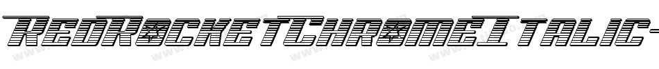 RedRocketChromeItalic-9lAn字体转换