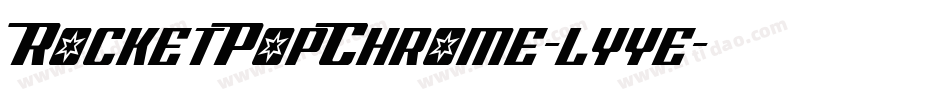 RocketPopChrome-lyye字体转换