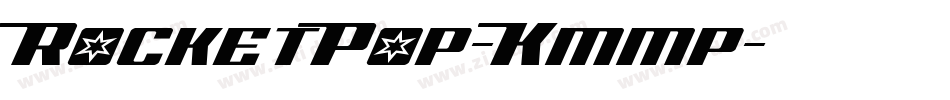 RocketPop-Kmmp字体转换