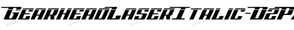 GearheadLaserItalic-D2Px字体转换