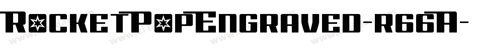 RocketPopEngraved-r66A字体转换