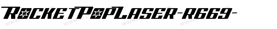 RocketPopLaser-r669字体转换