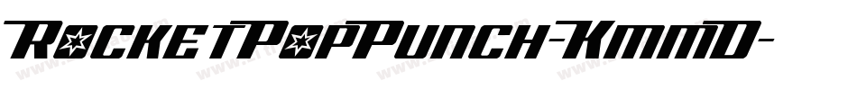 RocketPopPunch-KmmD字体转换