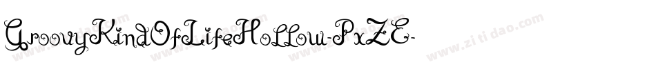 GroovyKindOfLifeHollow-PxZE字体转换