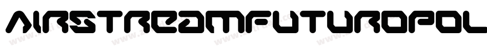 AirstreamFuturopolisRegul-DPrD字体转换