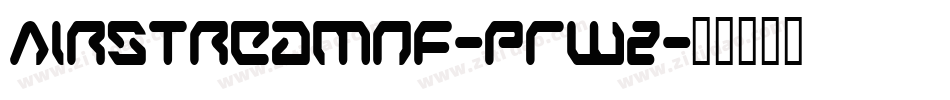 AirstreamNf-pRwZ字体转换