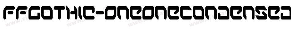 FFGothic-OneOneCondensed字体转换