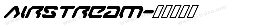 Airstream字体转换