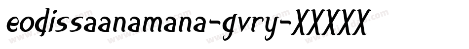 EodissaAnamana-GvRy字体转换