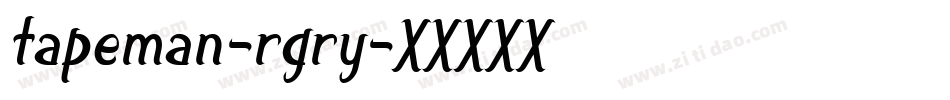 Tapeman-rgRy字体转换