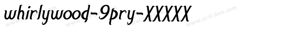 Whirlywood-9pRy字体转换