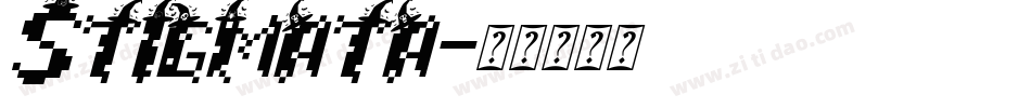 Stigmata字体转换