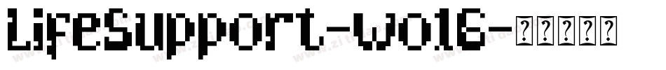 LifeSupport-wo16字体转换