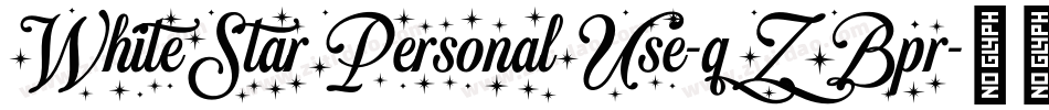 WhiteStarPersonalUse-qZBpr字体转换 WhiteStarPersonalUse-qZBpr字体转换