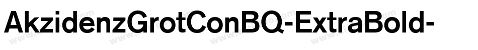 AkzidenzGrotConBQ-ExtraBold字体转换