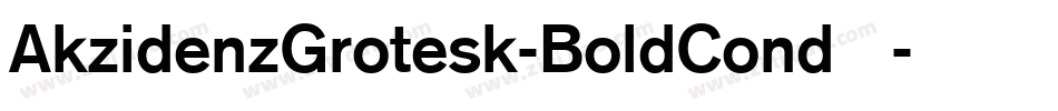 AkzidenzGrotesk-BoldCond手机版字体转换