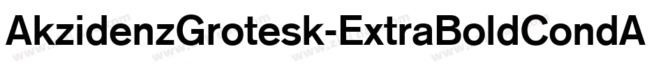 AkzidenzGrotesk-ExtraBoldCondAlt字体转换