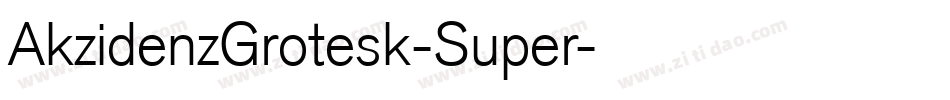 AkzidenzGrotesk-Super字体转换