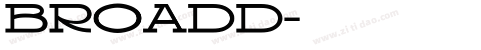 BROADD字体转换