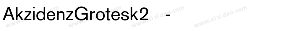 AkzidenzGrotesk2转换器字体转换