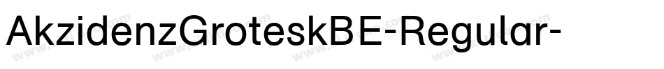 AkzidenzGroteskBE-Regular字体转换