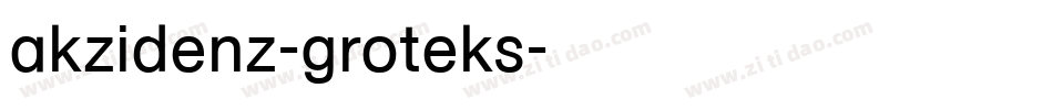 akzidenz-groteks字体转换