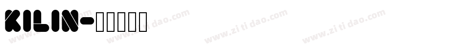 Kilin字体转换