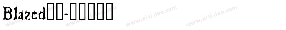 Blazed火焰字体转换