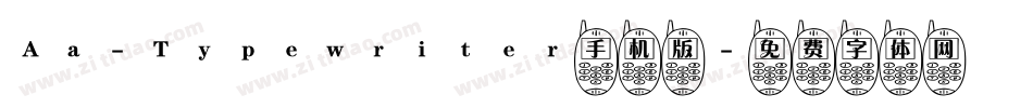 Aa-Typewriter手机版字体转换