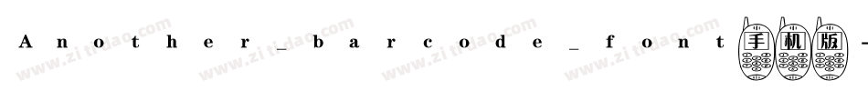 Another_barcode_font手机版字体转换