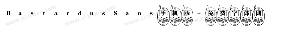 BastardusSans手机版字体转换