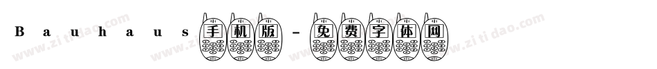 Bauhaus手机版字体转换