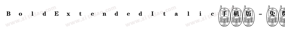 BoldExtendedItalic手机版字体转换
