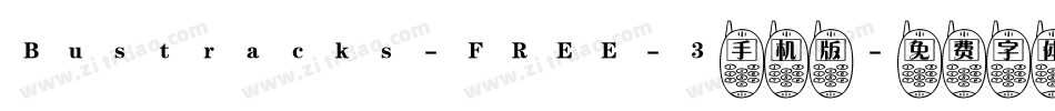 Bustracks-FREE-3手机版字体转换