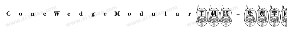 ConeWedgeModular手机版字体转换