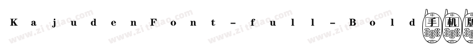 KajudenFont-full-Bold手机版字体转换