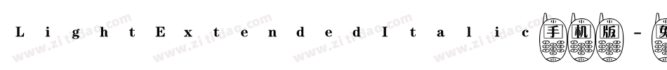 LightExtendedItalic手机版字体转换