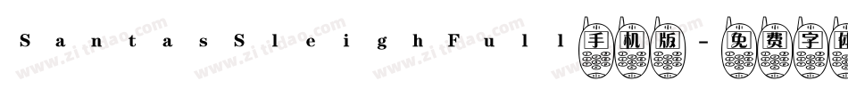 SantasSleighFull手机版字体转换