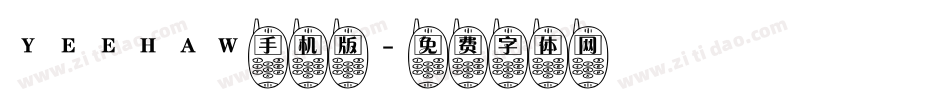 YEEHAW手机版字体转换