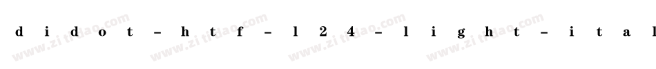 didot-htf-l24-light-ital手机版字体转换