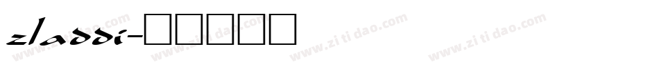 zladdi字体转换