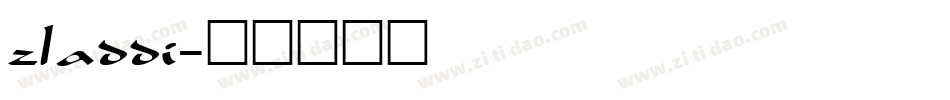 zladdi字体转换