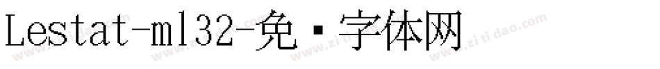 Lestat-ml32字体转换