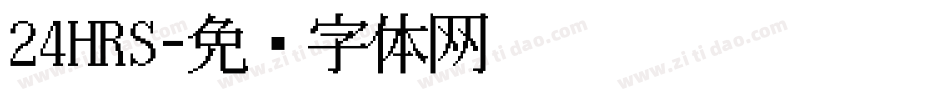 24HRS字体转换