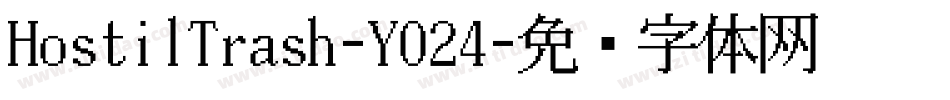 HostilTrash-YO24字体转换