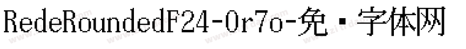 RedeRoundedF24-Or7o字体转换