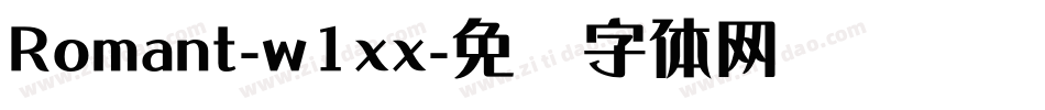 Romant-w1xx字体转换